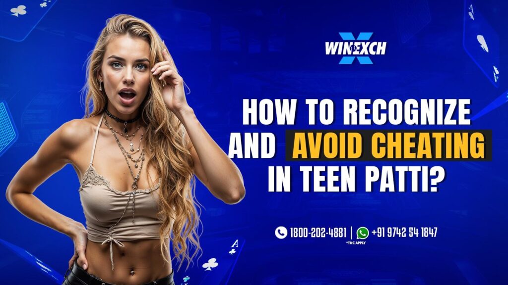 Play Teen Patti Online Smartly – Master Rules, Spot Cheating, and Enjoy Variations on Winexch 1 signal 2025 06 25 094316 010