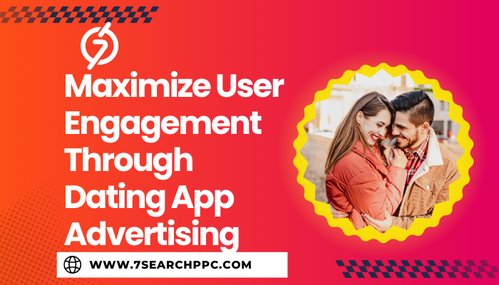 dating app advertising