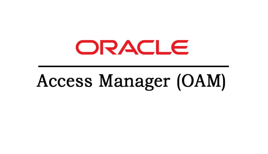 Oracle Access Manager (OAM) Certification Online Course