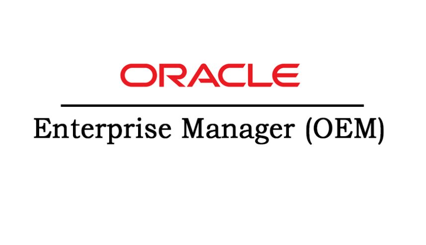 Oracle Enterprise Manager (OEM) Certification Online Course