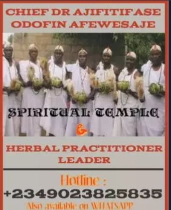 The best powerful spiritual herbalist and native doctor in Nigeria