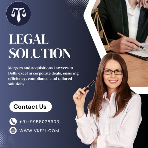 Mergers and acquisitions Lawyers in Delhi