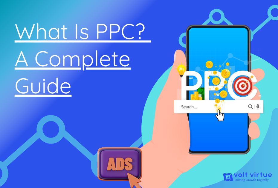 A Complete Guide to Pay-Per-Click Marketing