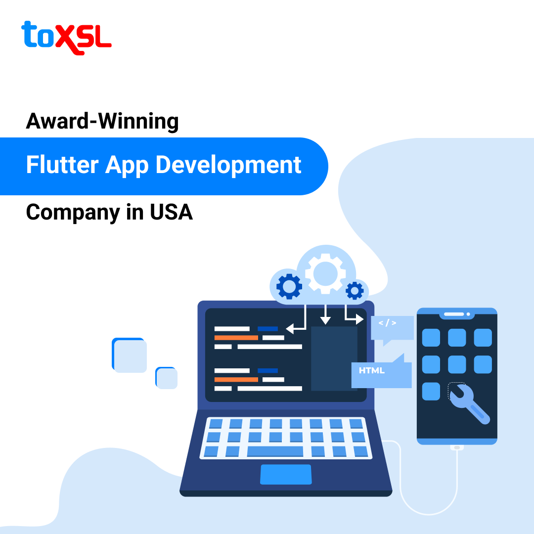 Hire Flutter Developers in USA – ToXSL Technologies