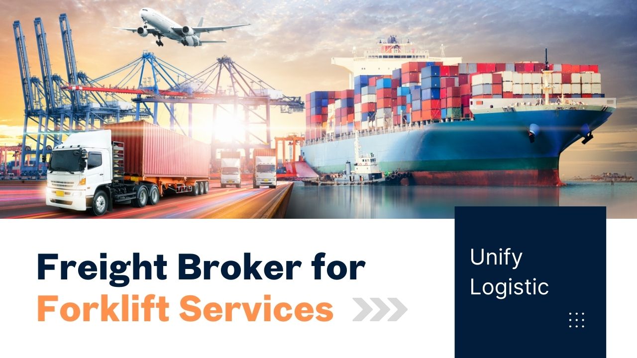 Reliable Freight Broker for Forklift Services