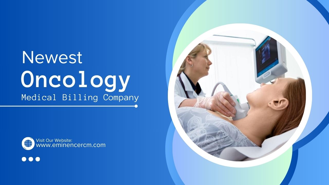 Newest Oncology Medical Billing Company Texas