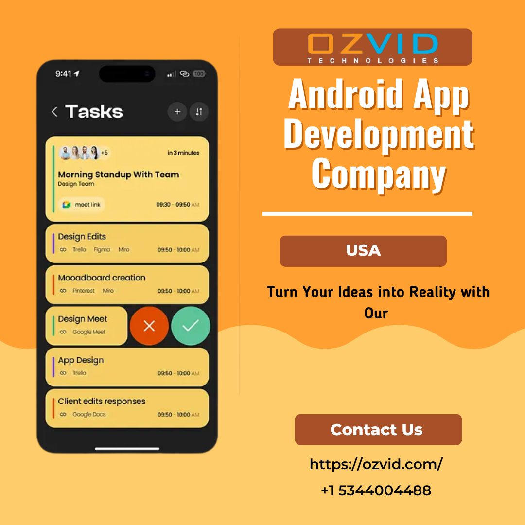 Expert Android App Development Company in New York for Superior Mobile Solutions: OZVID Technologies
