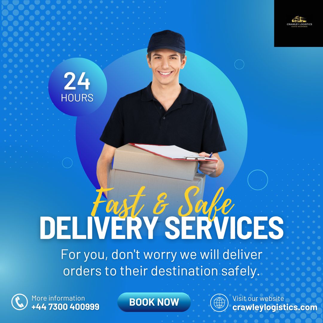 Crawley Logistics: Your Trusted 24-Hour Delivery Partner