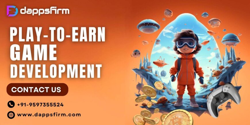 Build Your Blockchain-Based P2E Game at Minimal Cost – Launch Fast