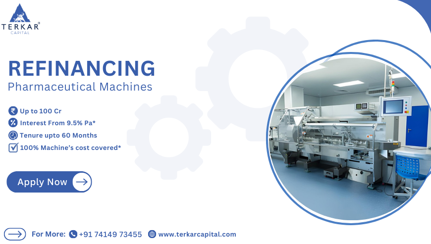 Refinancing Pharmaceutical Machines