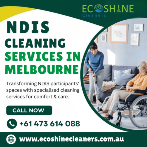 NDIS Cleaning Services in Melbourne | Eco Shine Cleaners