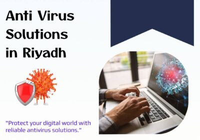 Advanced-Anti-Virus-Solutions-in-Riyadh-for-Security