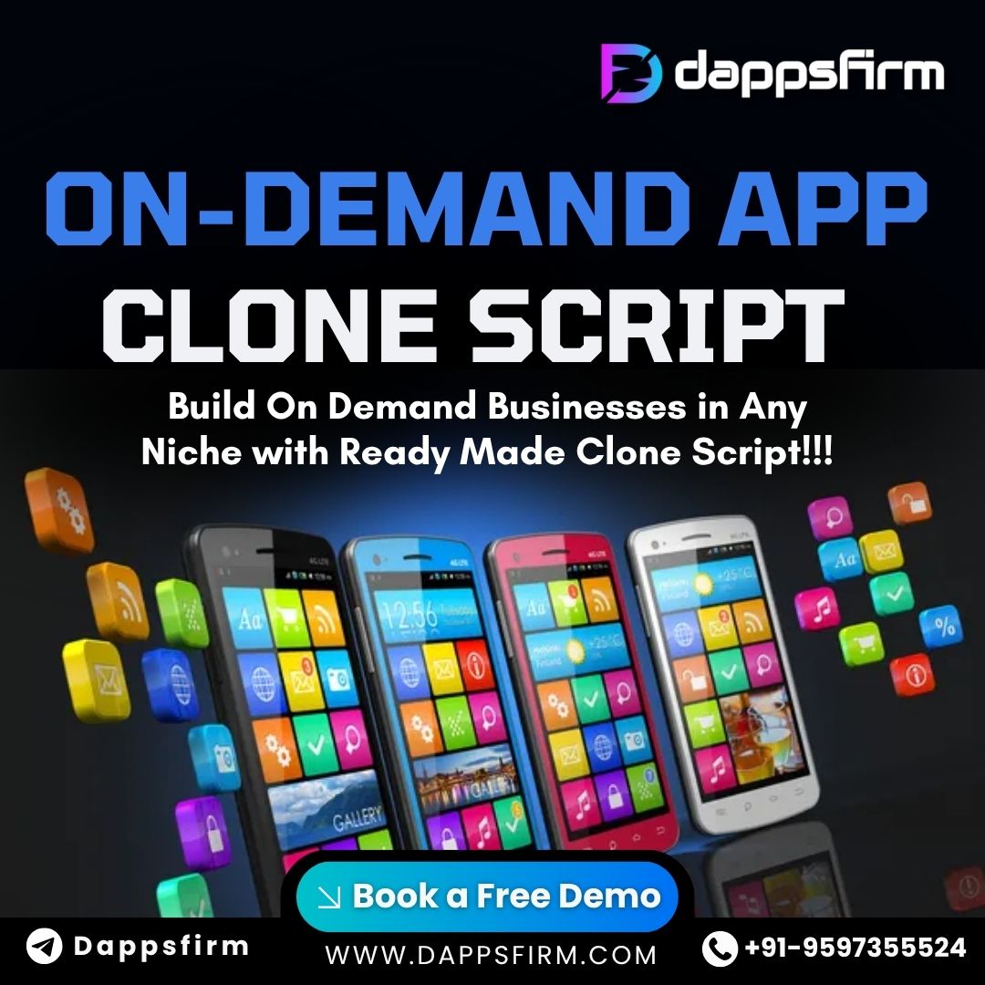 Affordable Entry to App Market with Feature-Rich On-Demand Clone Script