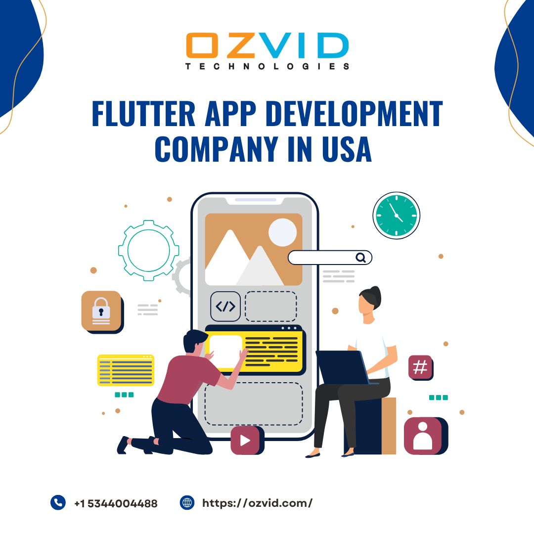 Flutter App Development Company in Dallas for Cross-Platform Excellence – OZVID Technologies