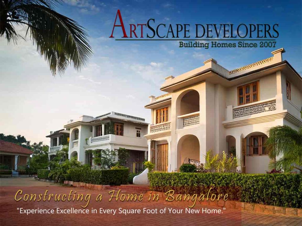 House Construction in Bangalore: Start Right with Artscape Developers