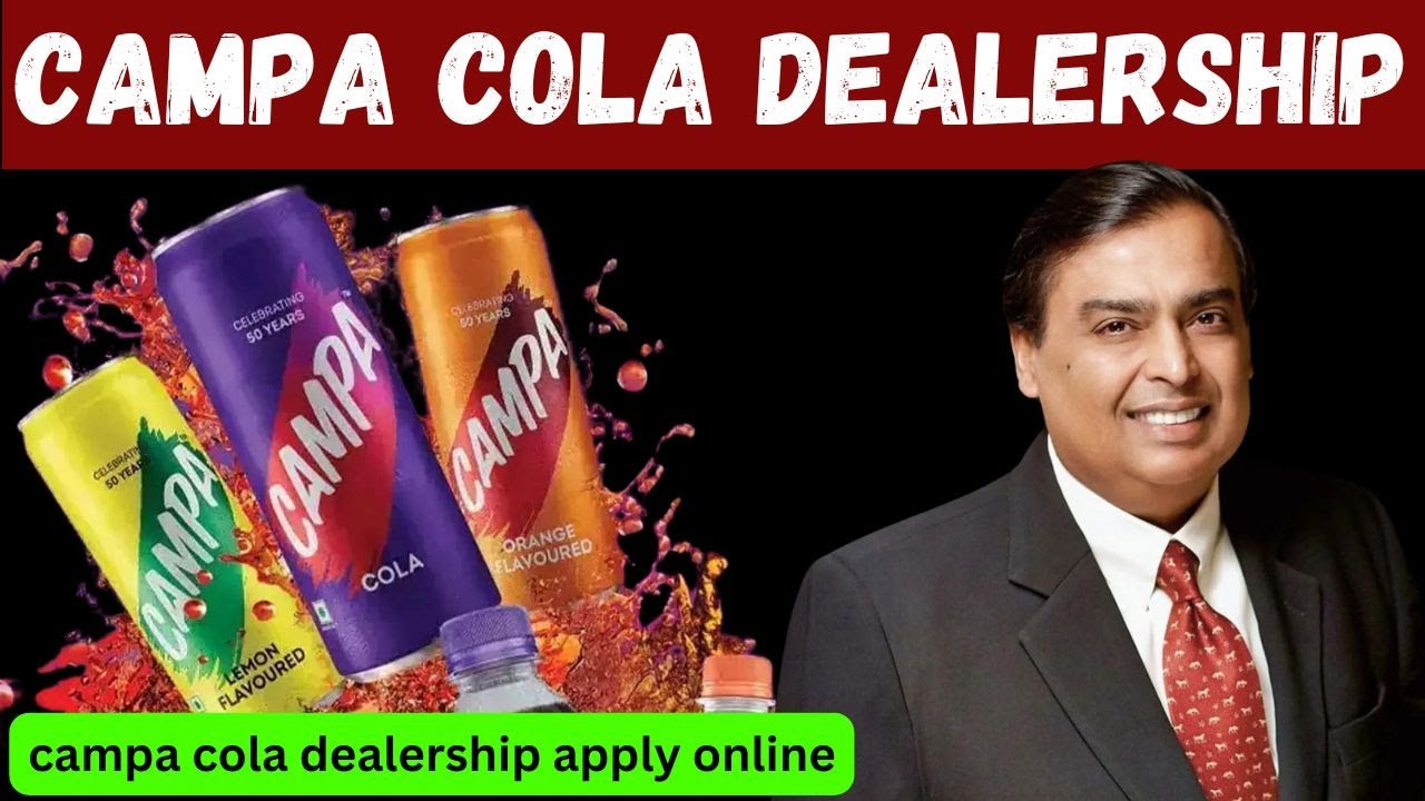 📞 +91-9118745275 Campa Cola Dealership Apply Online | champacolaco