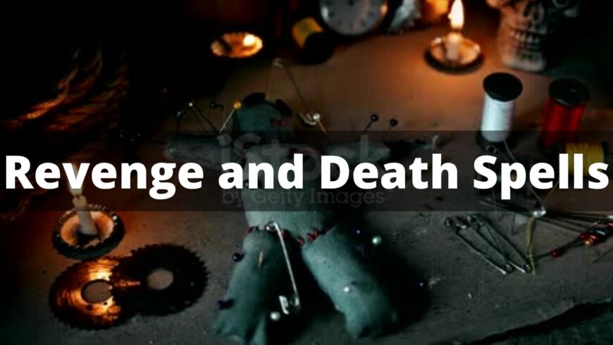 SUDDEN +27603483377 DEATH SPELL CASTER / REVENGE SPELLS IN EUROPE