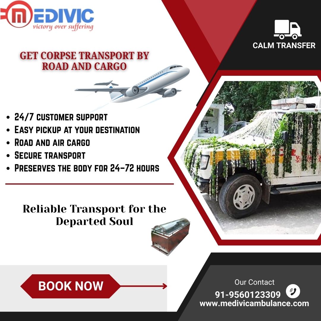 Medivic offers Deceased Transit Setup for Long-Distance in Patna by Air Cargo