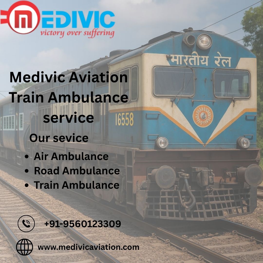 Travel safely with Medivic Aviation Train Ambulance Services in Chennai