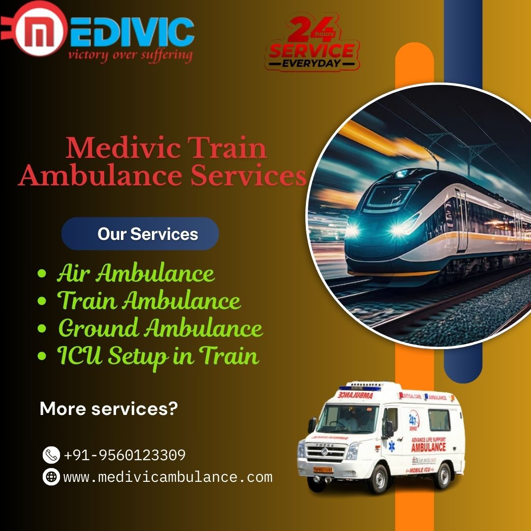 Medivic originate train ambulance in Guwahati to provide superior healthcare