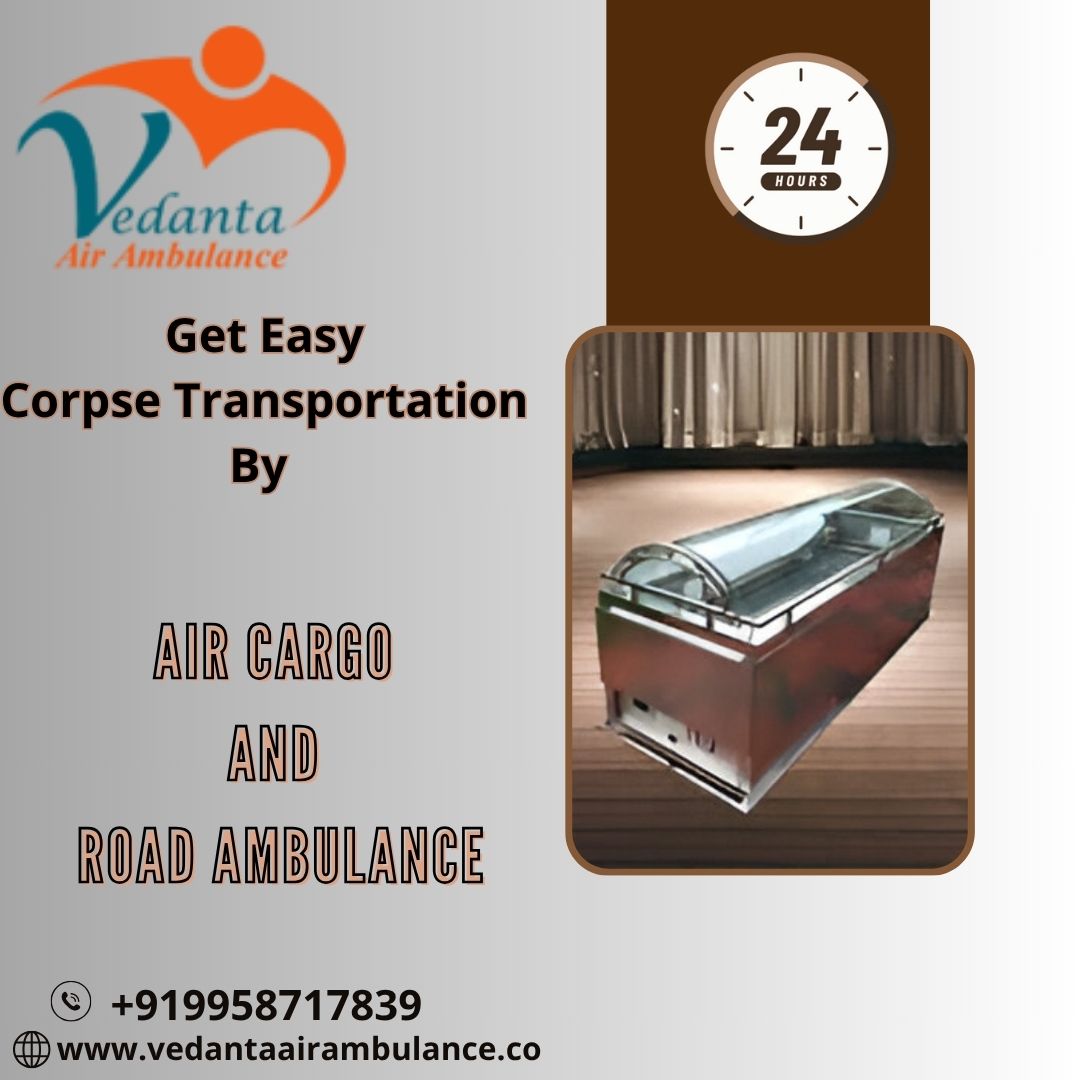 Vedanta Mortuary Box Transportation in Hyderabad – Book Dead Body Transportation without Any Complications