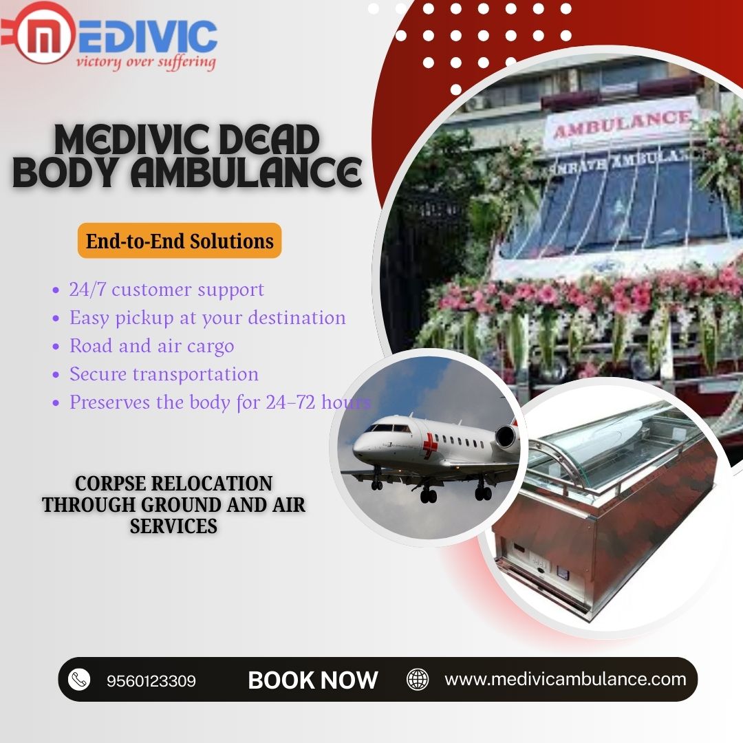 Medivic Gives Full-Route Execution for Dead Body Transit by Air Cargo in Hyderabad