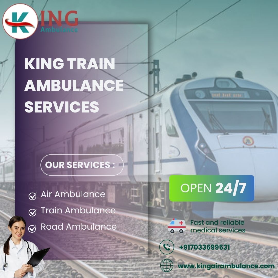 King Train Ambulance in Guwahati Manages Patient Transfer Missions Efficiently