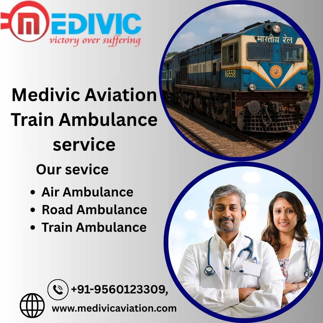 Medivic Aviation Train Ambulance Is the Prime Choice for Medical Transportation in Guwahati