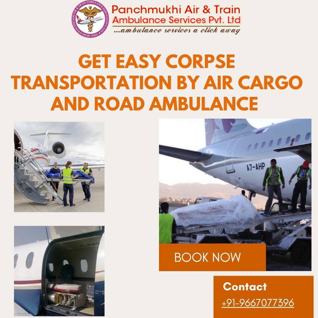 Panchmukhi Delivers the Dead Body Transit Properly in Delhi by Air Cargo