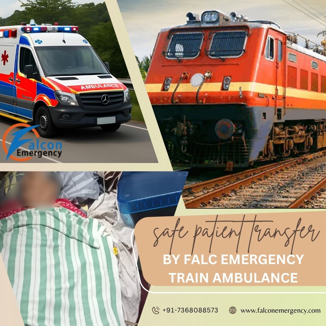 Falc Emergency Train Ambulance in Ranchi provides efficient transportation under supervision