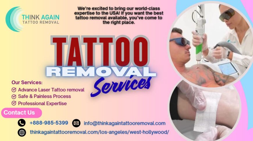 Think Again Tattoo Removal – Los Angeles
