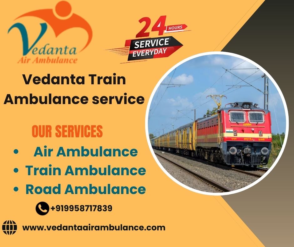 Hire the best Vedanta Train Ambulance from Siliguri to Delhi for fast patient transfer