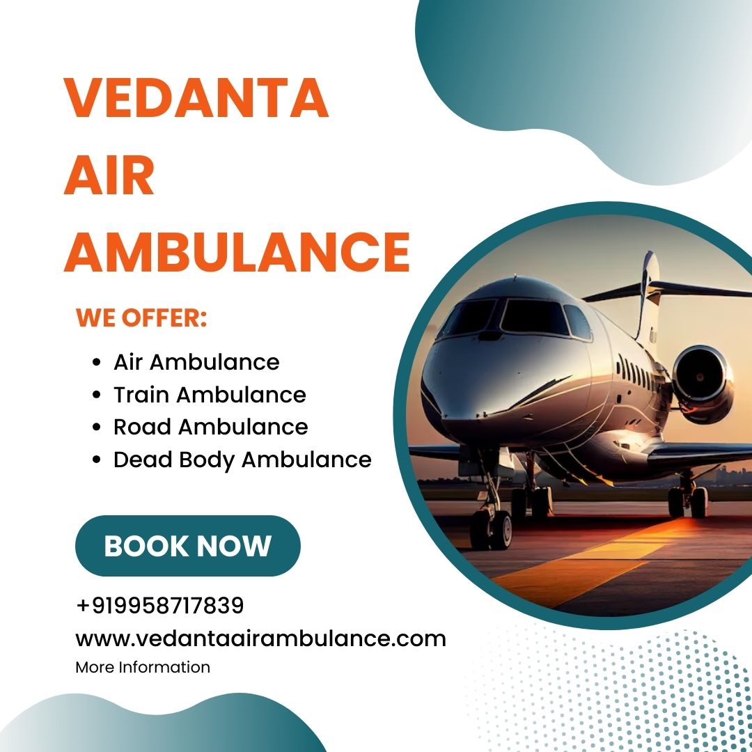 Emergency Air Ambulance with Reliable Medical Features from Guwahati