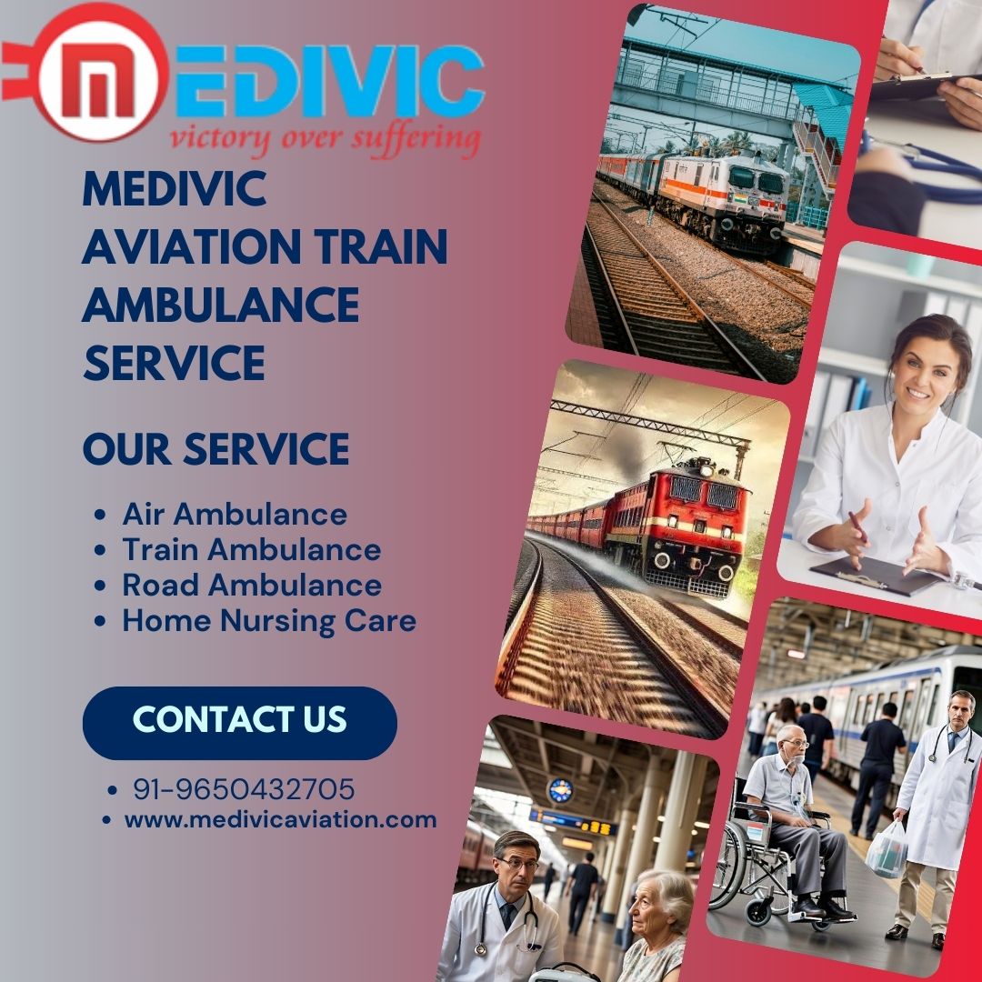 Medivic Aviation Train Ambulance in Ranchi – Helpful In Transferring Patients without Any Hassle