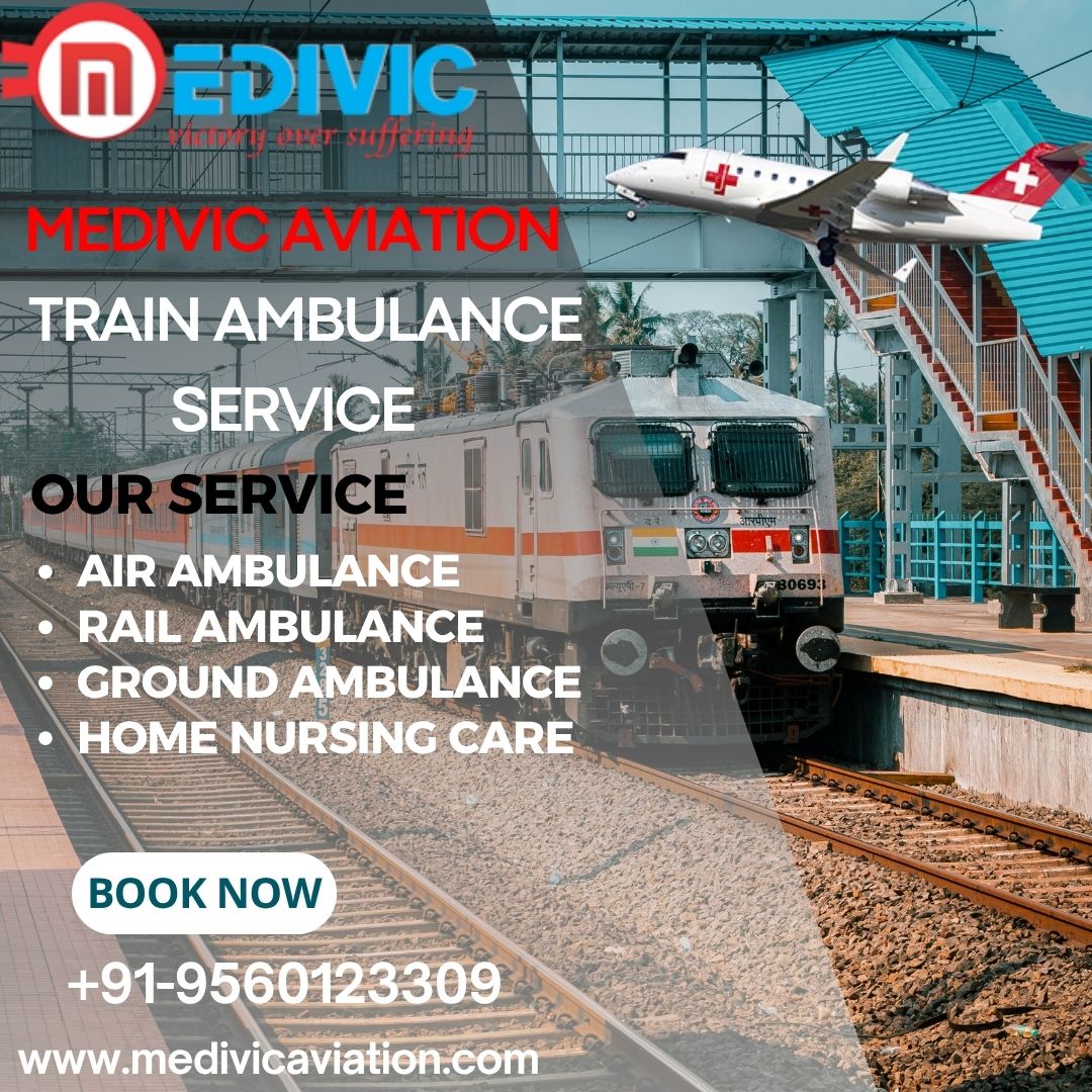 Medivic Aviation Train Ambulance in Kolkata – Medical Transport Presence of an Efficient Team