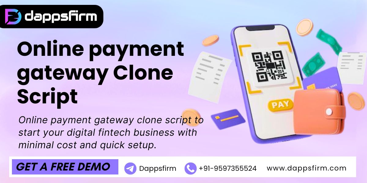Ready-Made Payment Gateway Clone Script – Save Time & Cost | Quick Launch