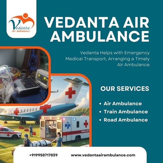 Most Splendid Patient Shifting Service by Vedanta Air Ambulance Service in Allahabad