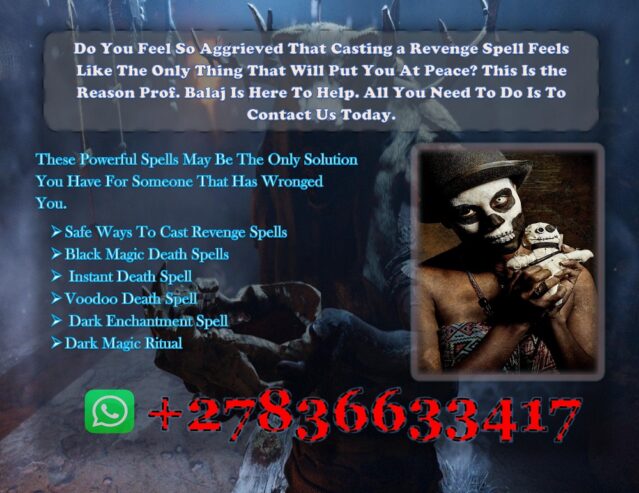 100% Effective Powerful Death Spells in the USA – How to Cast a Death Spell Safely (Step-by-Step) +27836633417