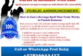 Top-Rated Revenge Spell Caster in USA – Instant Karma Revenge Spells That Hit Hard and Quick +27836633417