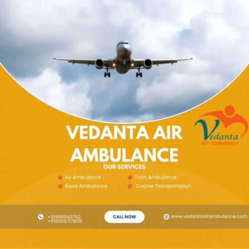 Vedanta Air Ambulance in Hyderabad, Trusted by Families for Medical Transportation
