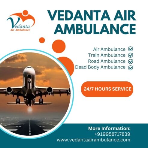 Choose Vedanta Air Ambulance Service in Patna for Quick Patient Transfer Now