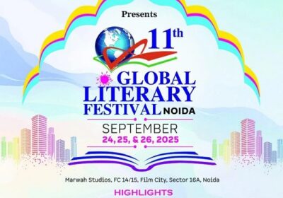 11th-Global-Literary-Festival-Noida-2025-Fixed-for-24th-to-26th-September