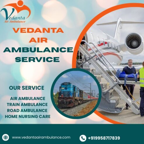 Vedanta Charter Air Ambulance Provides Emergency Patient Shift Services in Patna