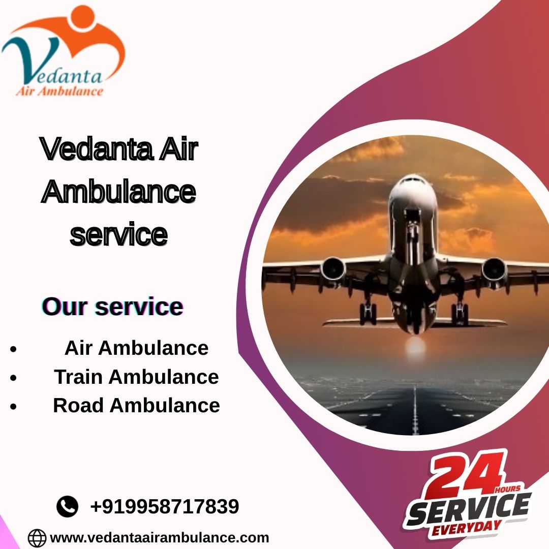 Vedanta Air Ambulance service in Hyderabad for the case management team