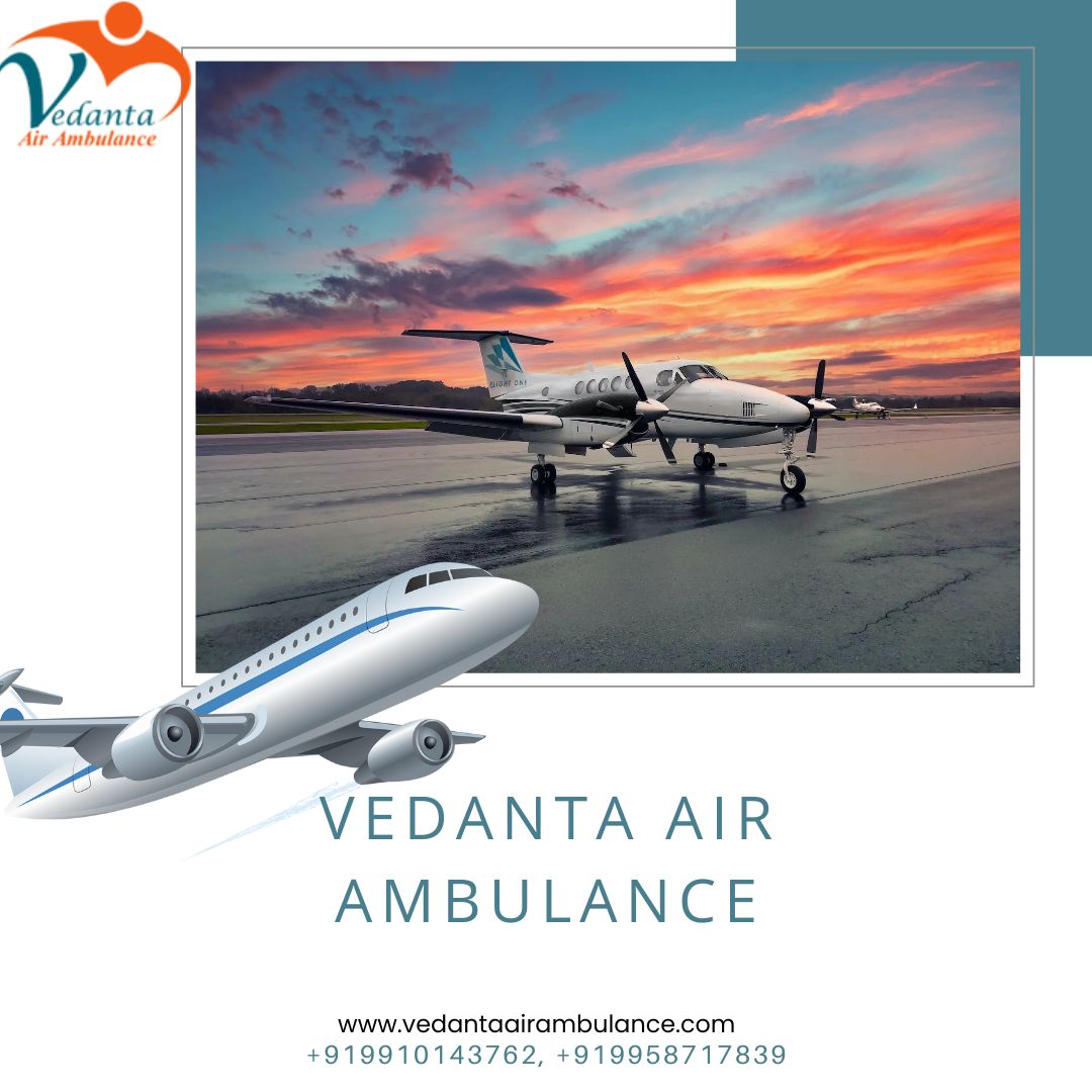 Vedanta Air Ambulance Service in Hyderabad – Fast & Trusted Medical Transfer
