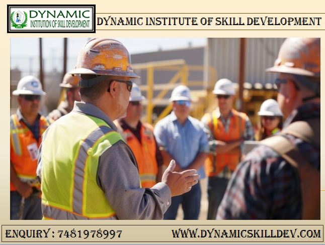 Dynamic Institution of Skill Development – Enroll in Safety Officer Course in Patna for a Promising Career