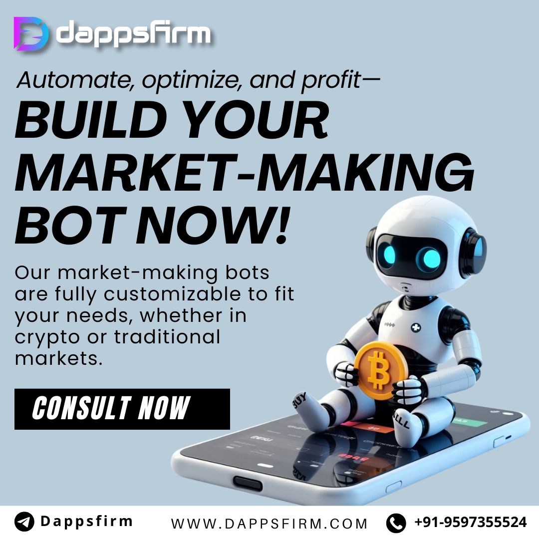 Market Making Bot Development Services Helping Entrepreneurs Gain a Market Advantage