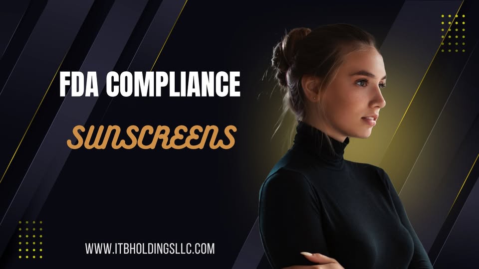 FDA Compliance for Sunscreens