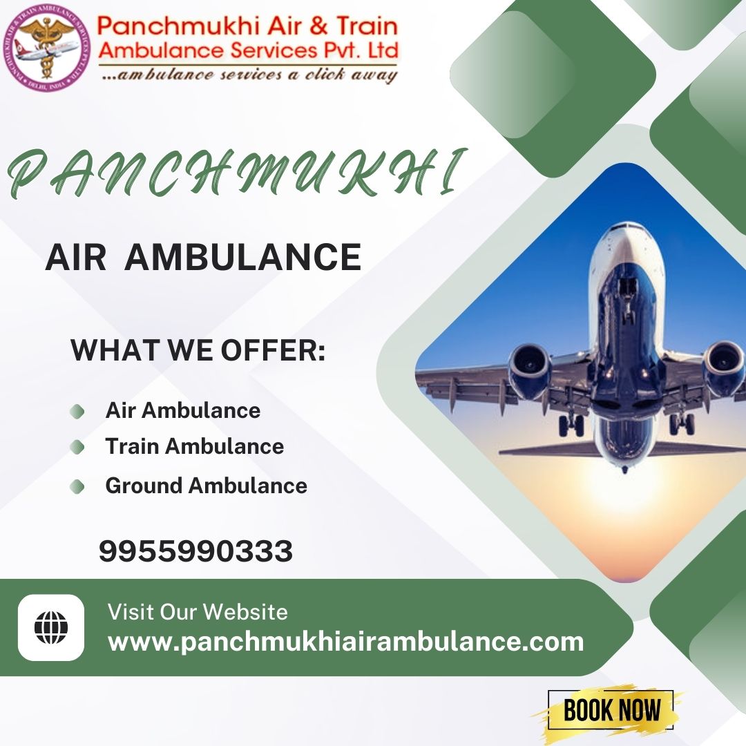 With a Medical Crew Hire an Experienced Air Ambulance in Mumbai from Panchmukhi