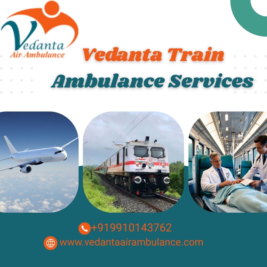 Choose Vedanta Train Ambulance Service in Kerala under the Doctor Assistance Team
